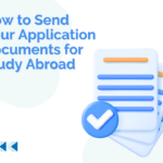 How To Send Your Application Documents Abroad For Study