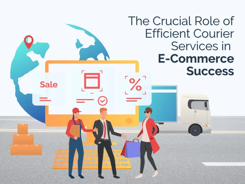 Role of Efficient Courier Services